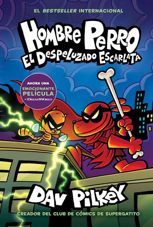 Book cover of Hombre Perro: El Despeluzado Escarlata (Hombre Perro)