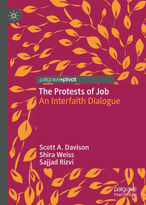 The Protests of Job: An Interfaith Dialogue