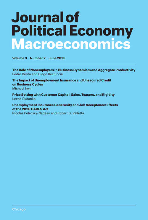 Book cover of Journal of Political Economy Macroeconomics, volume 3 number 2 (June 2025)