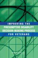 Book cover of Improving The Presumptive Disability Decision-making Process For Veterans