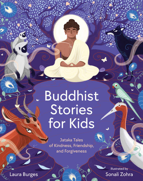 Book cover of Buddhist Stories for Kids: Jataka Tales of Kindness, Friendship, and Forgiveness
