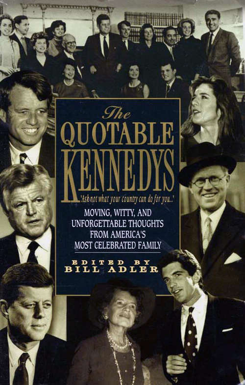 Book cover of Quotable Kennedy's