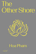 The Other Shore (Goldsmiths Press / Gold SF)