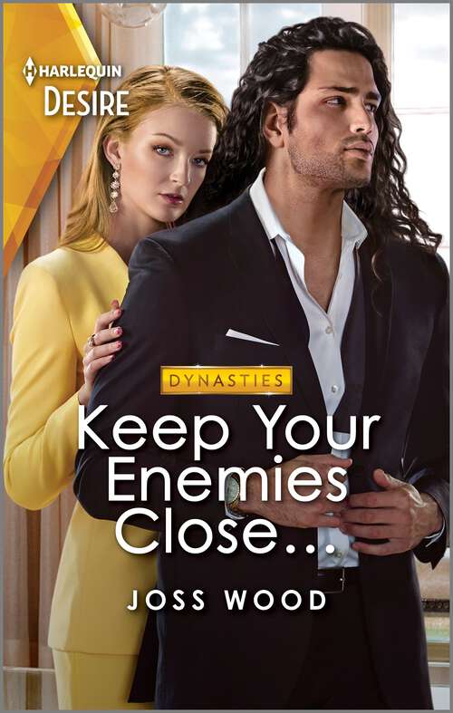 Book cover of Keep Your Enemies Close...: A Passionate One Night Romance (Original) (Dynasties: Calcott Manor #4)
