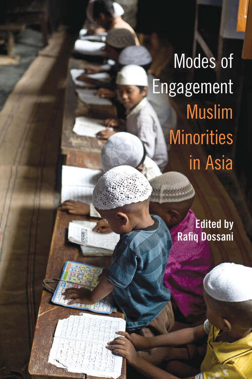 Book cover of Modes of Engagement: Muslim Minorities in Asia (1)
