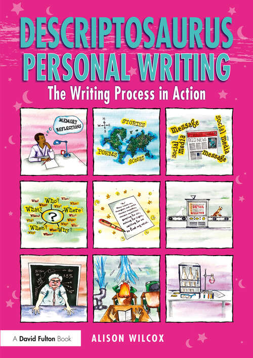 Book cover of Descriptosaurus Personal Writing: The Writing Process in Action