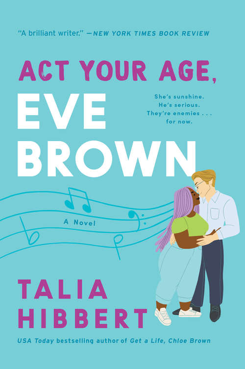 Book cover of Act Your Age, Eve Brown: A Novel (The Brown Sisters #3)