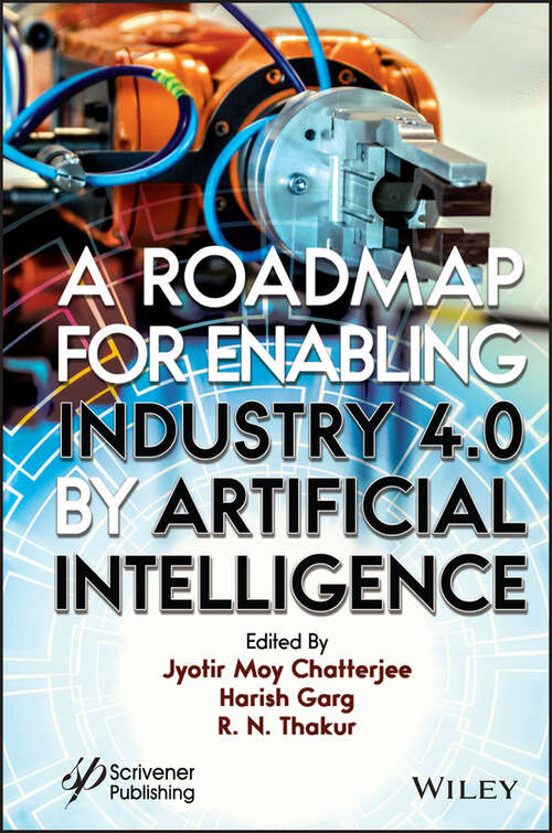 A Roadmap for Enabling Industry 4.0 by Artificial Intelligence