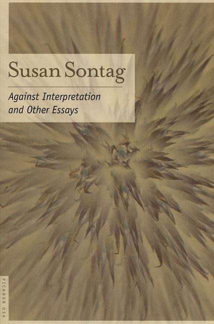 Book cover of Against Interpretation and Other Essays