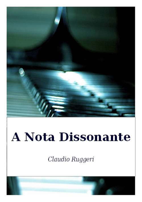 Book cover of A Nota Dissonante