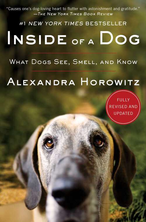 Book cover of Inside of a Dog: What Dogs See, Smell, and Know (Playaway Adult Nonfiction Ser.)