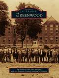 Greenwood (Images of America)