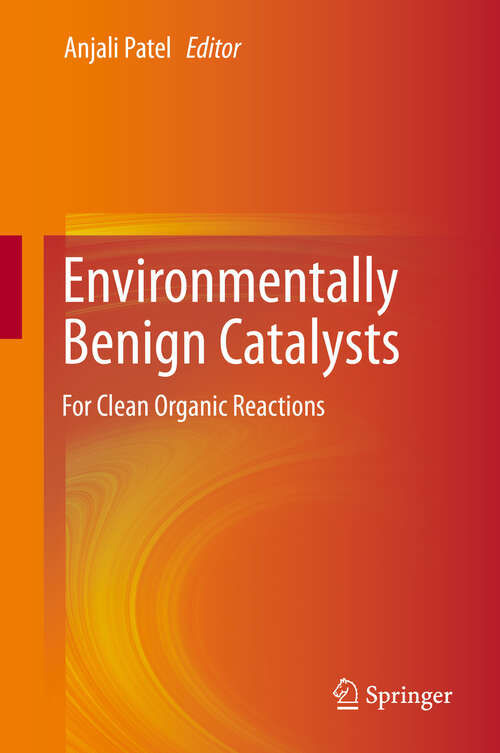 Book cover of Environmentally Benign Catalysts: For Clean Organic Reactions
