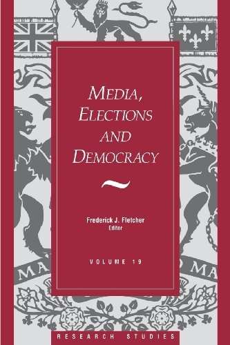 Media, Elections, And Democracy