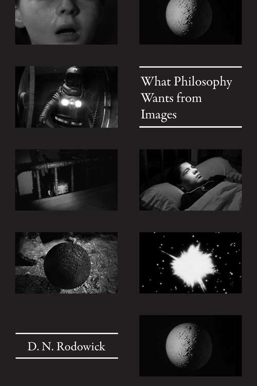 Book cover of What Philosophy Wants from Images