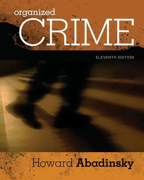 Book cover of Organized Crime (Eleventh Edition)