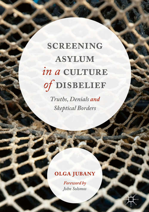 Book cover of Screening Asylum in a Culture of Disbelief