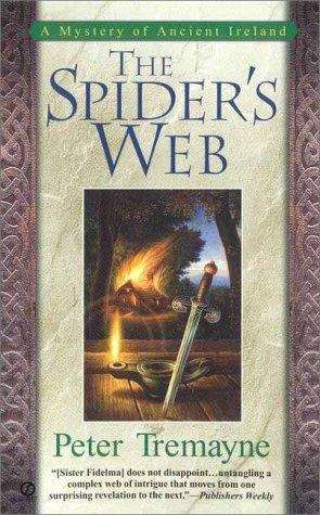 Book cover of The Spider's Web: A Mystery of Ancient Ireland (Sister Fidelma mystery #5)