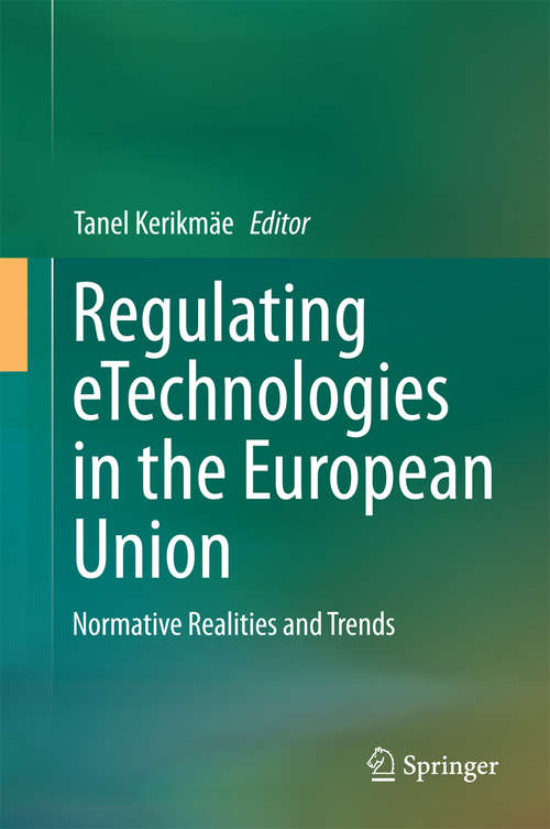 Book cover of Regulating eTechnologies in the European Union