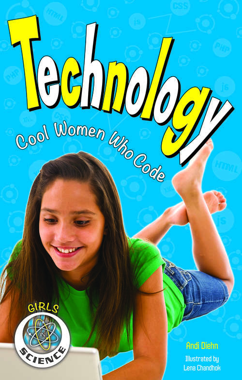 Book cover of Technology: Cool Women who Code