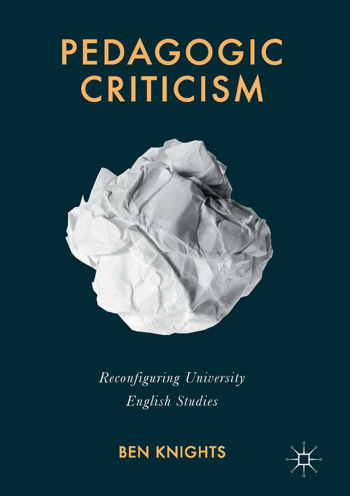 Book cover of Pedagogic Criticism