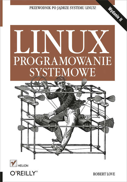 Book cover of Linux. Programowanie systemowe. Wydanie II