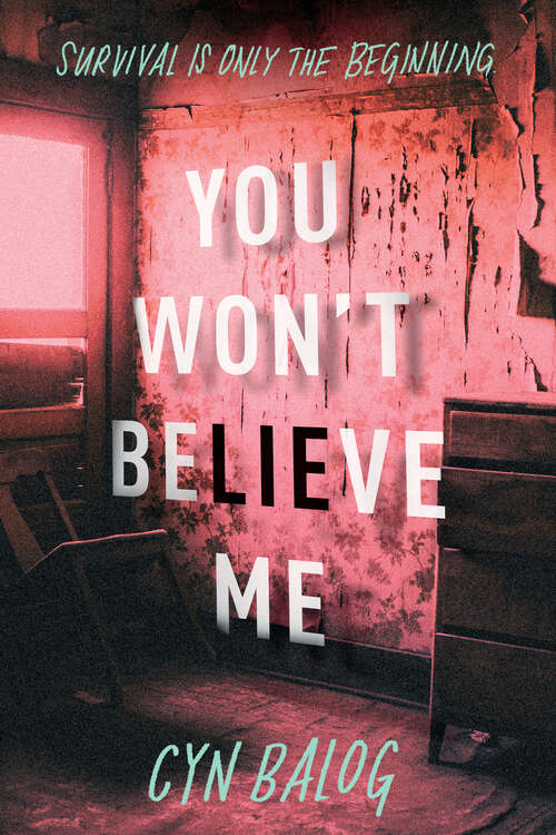 Book cover of You Won't Believe Me