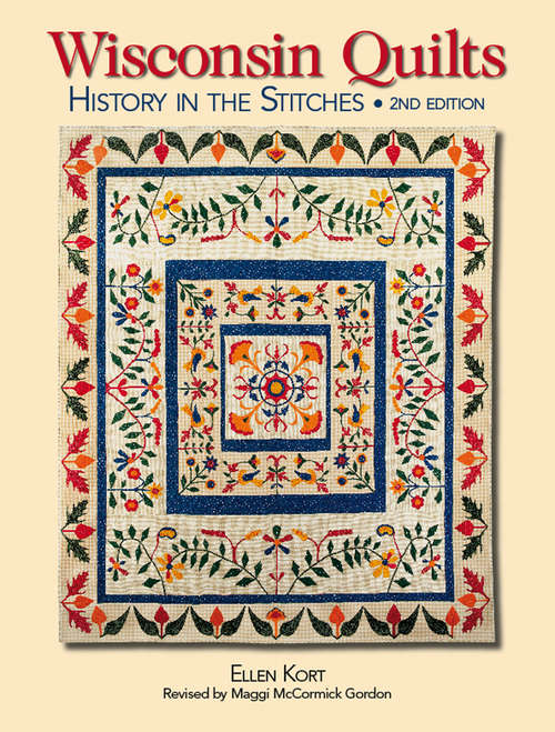 Book cover of Wisconsin Quilts