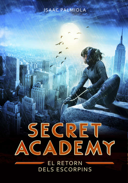 Book cover of El retorn dels Escorpins (Secret Academy 3)