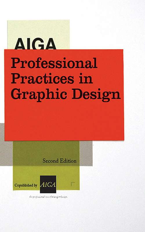 Book cover of AIGA Professional Practices in Graphic Design