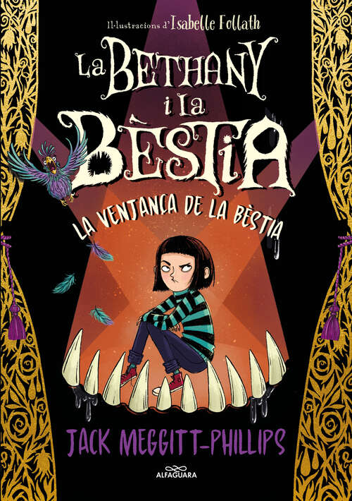 Book cover of La Bethany i la Bèstia 2 - La venjaça de la bèstia (La Bethany i la Bèstia: Volumen 2)