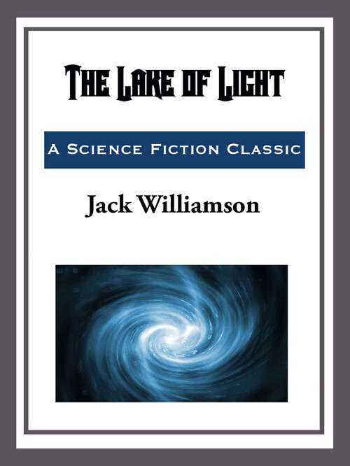Book cover of The Lake of Light