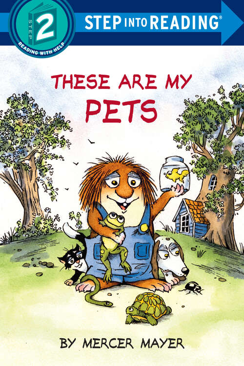Book cover of These Are My Pets (Step into Reading)
