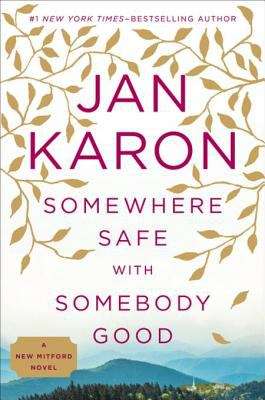 Book cover of Somewhere Safe with Somebody Good