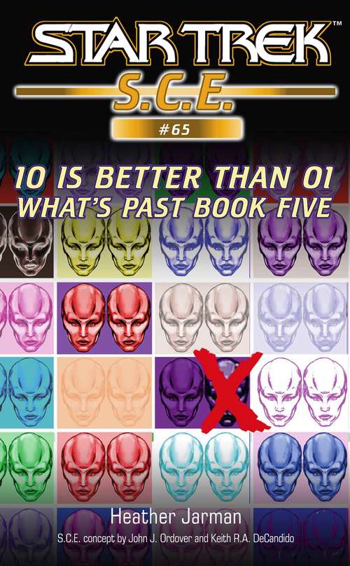 Book cover of 10 is Better Than 01: What's Past: Book Five (Star Trek #65)