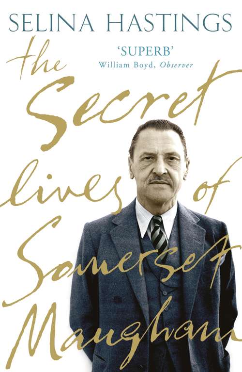 Book cover of The Secret Lives of Somerset Maugham