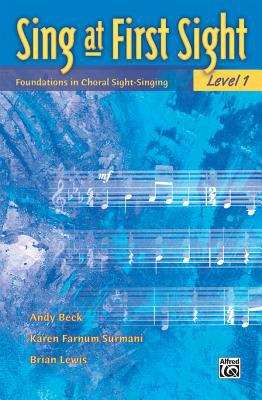 Book cover of Sing at First Sight: Foundations in Choral Sight-Singing, Level 1