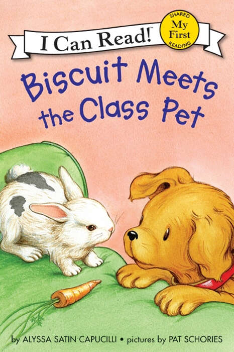 Book cover of Biscuit Meets the Class Pet (My First I Can Read)