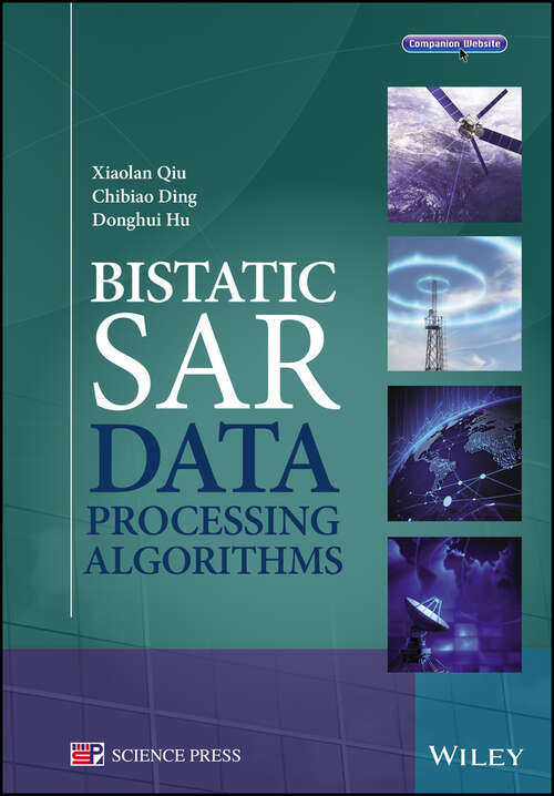 Book cover of Bistatic SAR Data Processing Algorithms