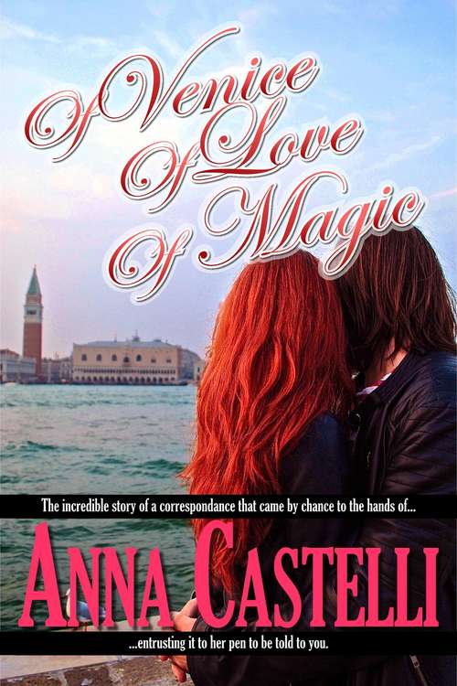 Book cover of Of Venice, of Love, of Magic