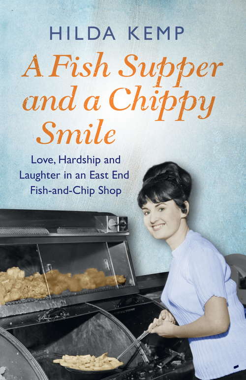 Book cover of A Fish Supper and a Chippy Smile