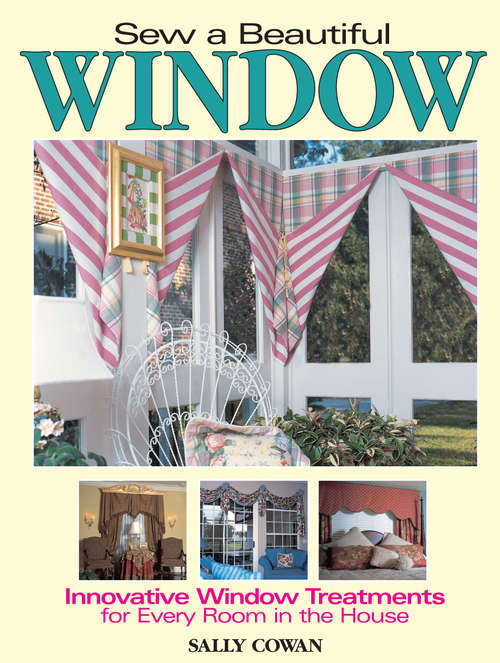 Book cover of Sew A Beautiful Window