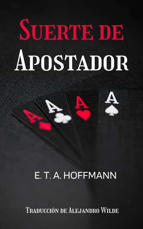 Book cover of Suerte de apostador
