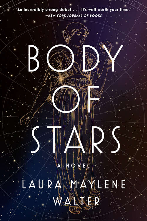 Book cover of Body of Stars: A Novel