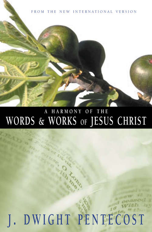 Book cover of A Harmony of the Words and Works of Jesus Christ