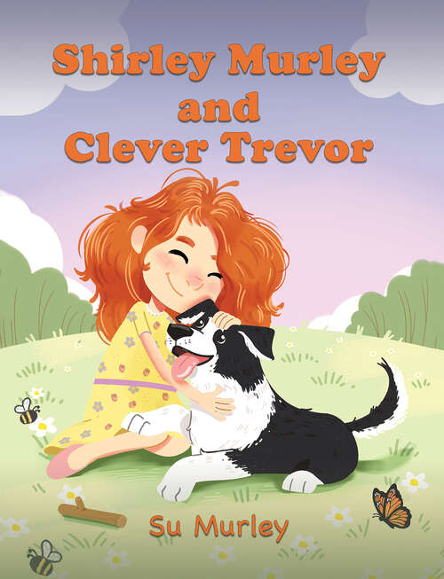 Book cover of Shirley Murley and Clever Trevor