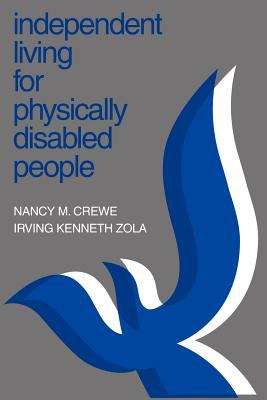 Book cover of Independent Living for Physically Disabled People