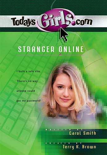 Book cover of Stranger Online (TodaysGirls.com #1)