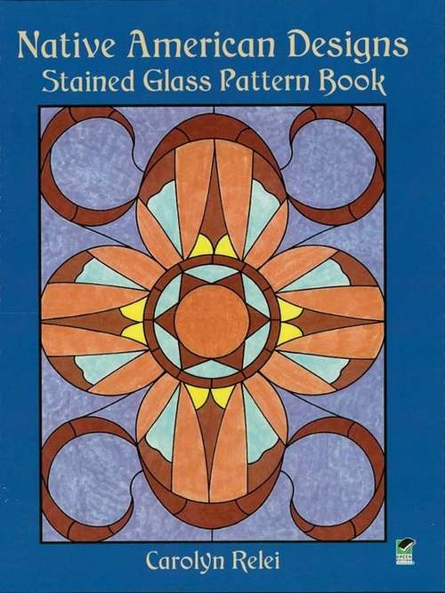 Book cover of Native American Designs Stained Glass Pattern Book