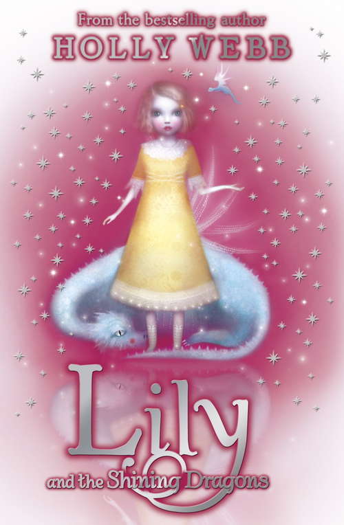 Book cover of Lily and the Shining Dragons: Book 2 (Lily #2)